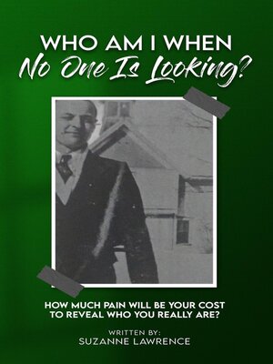 cover image of Who Am I When No One Is Looking?